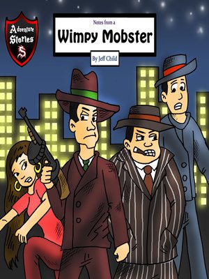 cover image of Notes from a Wimpy Mobster